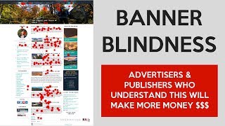 Ad Blindness: Understanding this as a Publisher or Advertiser Will Make You More Money