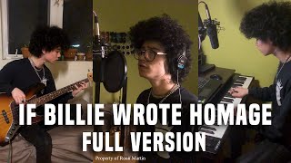 Video thumbnail of "If Billie Eilish Wrote Homage by MHC - Full Version"