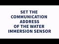Set the Communication Address of the Water Immersion Sensor - GoldBlock L700/L800 O&amp;M Gudie