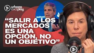 Caputo presentó el plan financiero hasta 2027. Audios de #DeAcáEnMás