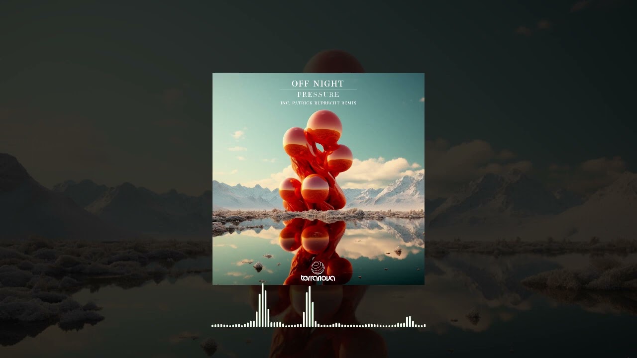 Watch Off Night - Pressure (Original Mix) | TERRANOVA RECORDS on YouTube Watch Off Night - Pressure (Original Mix) | TERRANOVA RECORDS on YouTube