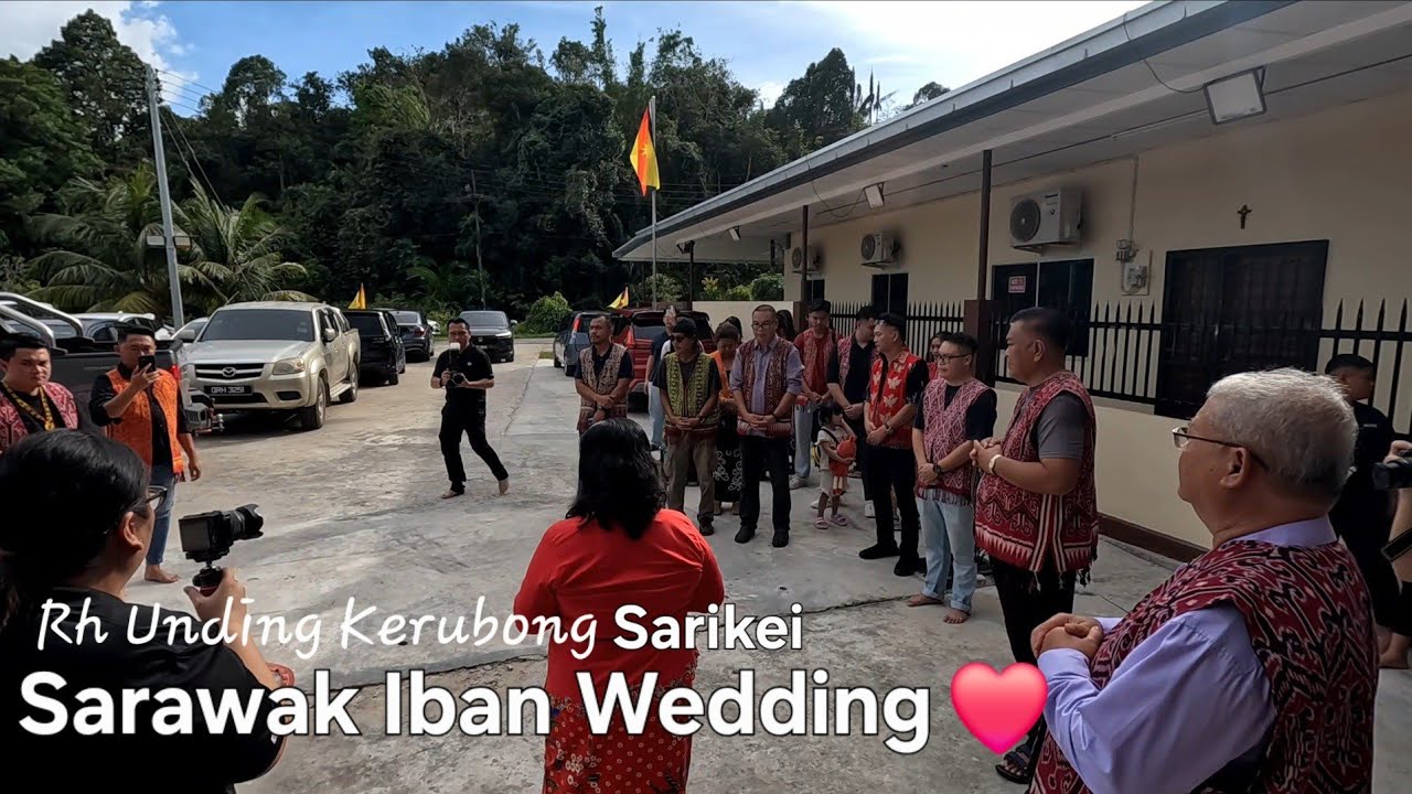 Ngelalu penatai bala pengantin laki❤️Perkahwinan Dayak Iban ba Rh Unding Kerubong Selalang Sarikei❤️