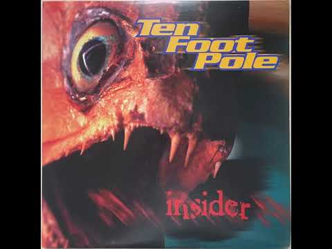 Ten Foot Pole — TEN FOOT POLE - Insider CD (1998)