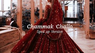 Chammak Challo [Speed up Version] w/lyrics