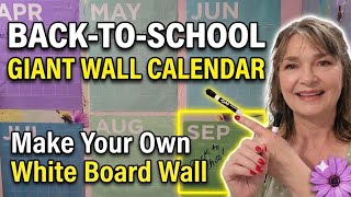 I made a giant white board calendar wall