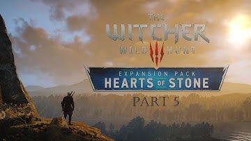 The Witcher 3 : Heart Of Stone - Walkthrough Part 5