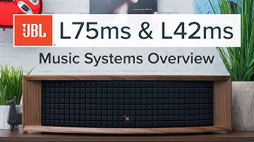 JBL L75ms & L42ms Music Systems Overview