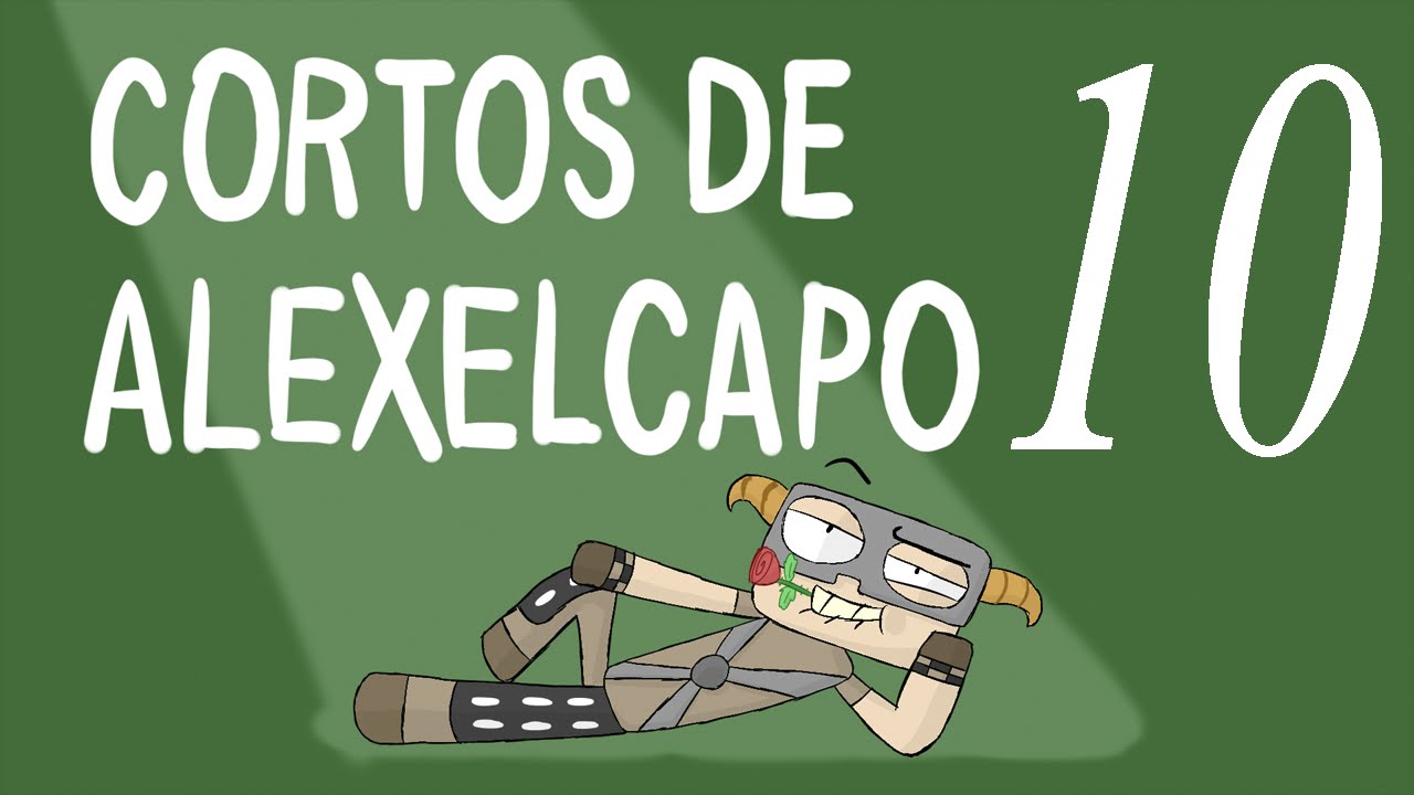 Cortos de Alexelcapo 10 - Especial 2014