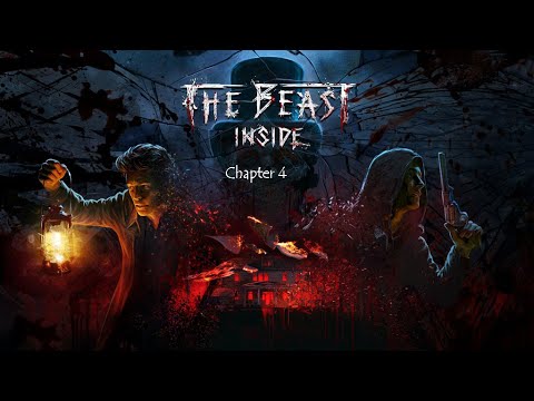 The Beast Inside - Chapter 4 The Hand of Justice Walkthrough / Глава 4 Рука правосудия Прохождение