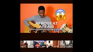 Afrobeat Affair - Ricky lace ft Godwyn, Femi leye, Nsikak, Jazz priest