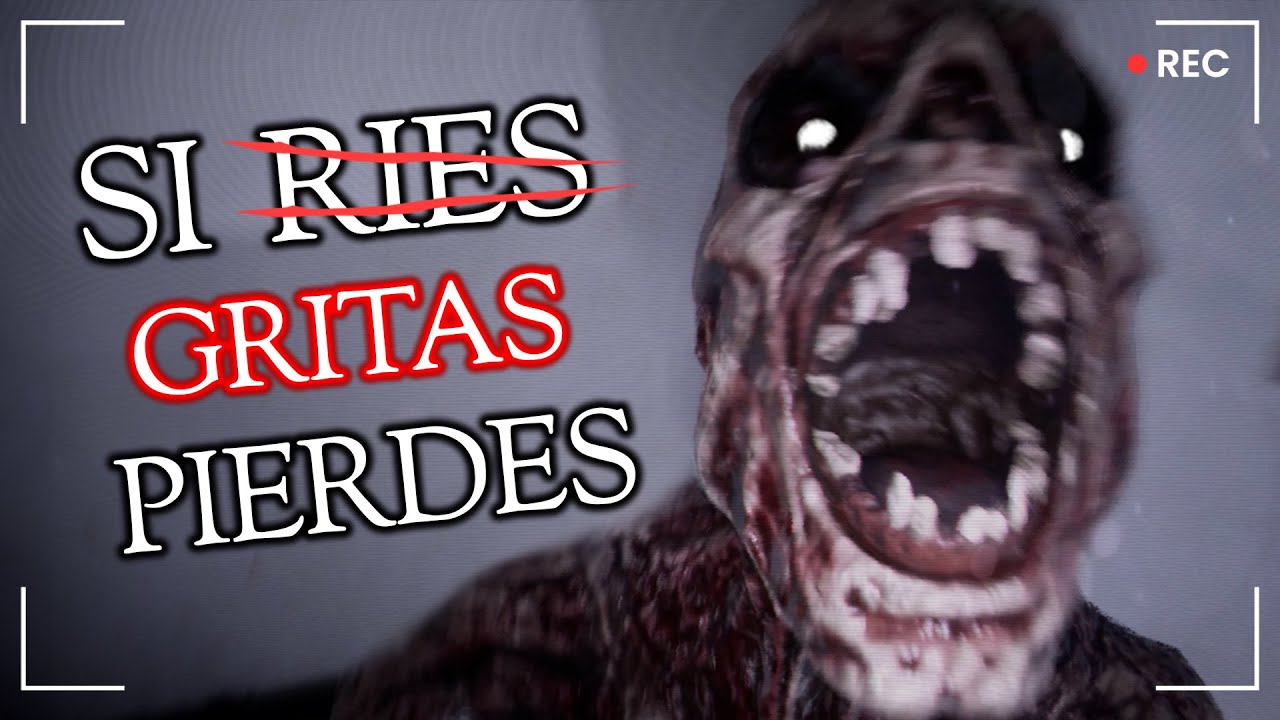 SI GRITAS PIERDES | DON'T SCREAM