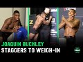 Joaquin buckley staggers his way to weighin