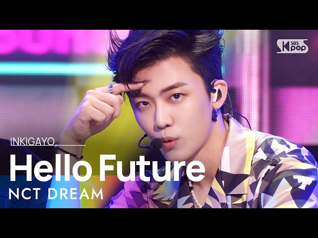 NCT DREAM(엔시티 드림) - Hello Future @인기가요 inkigayo 20210711 class=