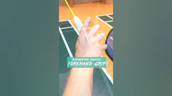 Badminton BASICS - Forehand Grip