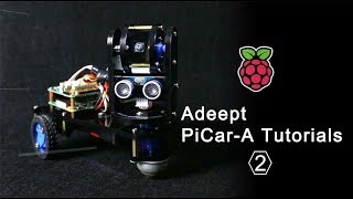 Adeept Raspberry Pi Smart Car Robot Kit PiCar-A Tutorials 02 - Software Installation screenshot 5