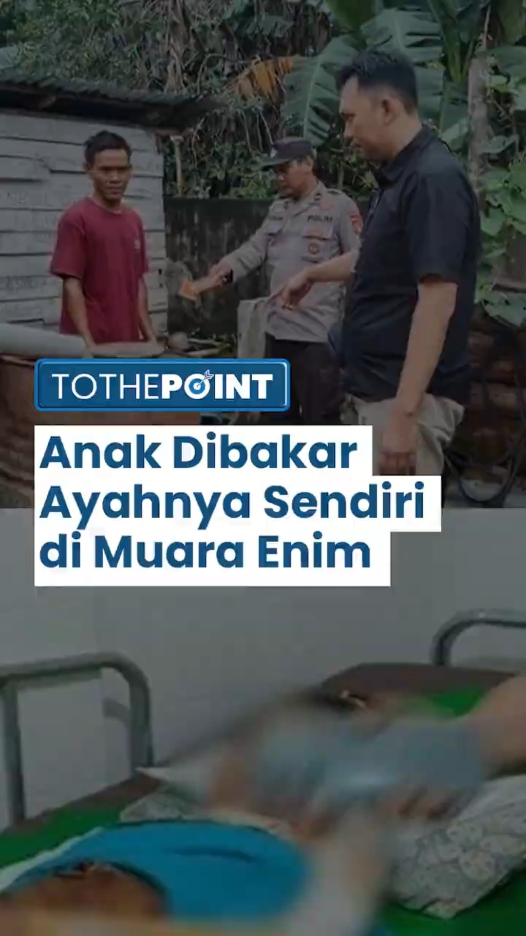 Kisah Tragis di Muara Enim Anak Dibakar Ayahnya Sendiri Karena Dituduh Mencuri Uang Rp 100 Ribu