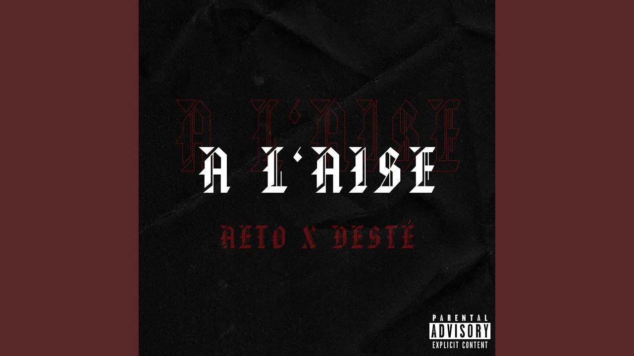 A L'aise (feat. DESTÉ) - YouTube