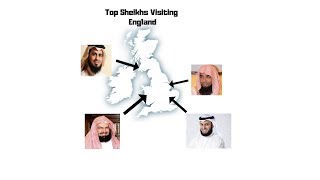 Top Sheikhs visiting England