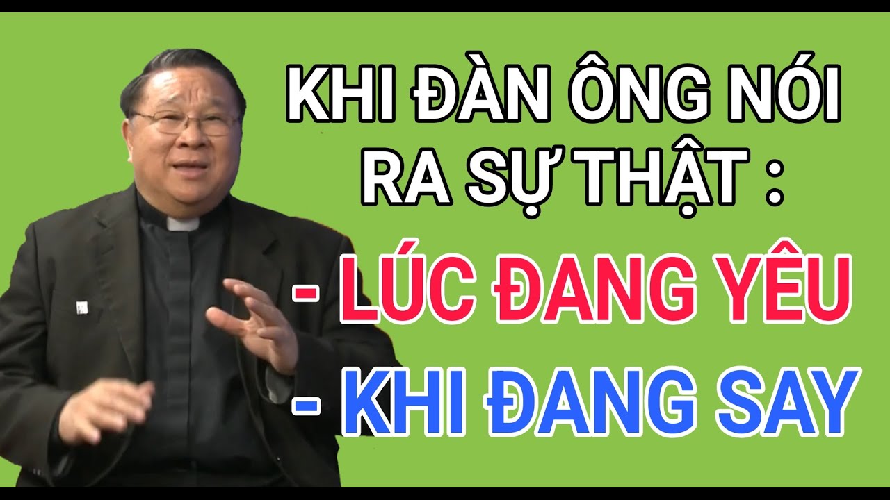 BÍ MẬT LÚC ĐÀN ÔNG NÓI THẬT LÀ KHI ĐANG YÊU VÀ KHI ĐANG SAY | CHA HY GIẢNG VÀ GIẢI ĐÁP THẮC MẮC