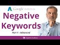 How To Use Negative Keywords In Google  Ads - Part 1 Advanced