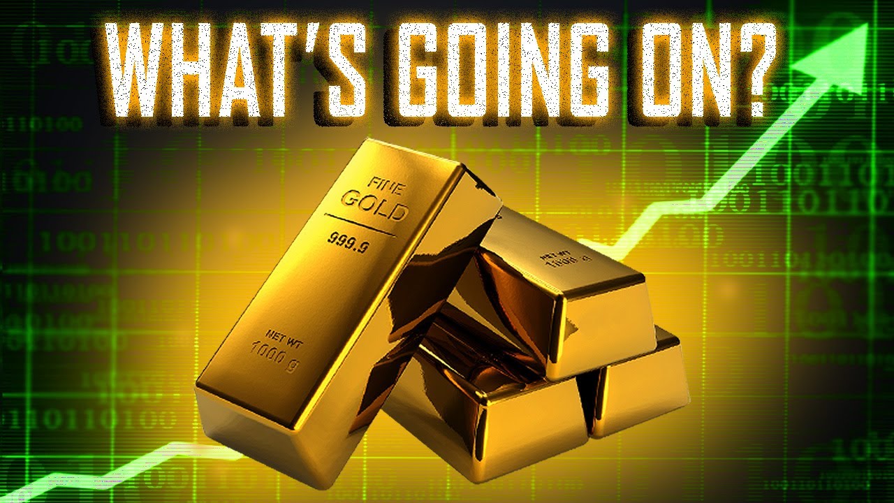 Why Gold Is At An All Time High - YouTube