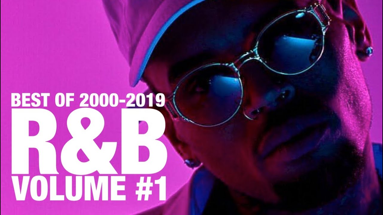 💎 Best R&B Songs of 20002019 Early 2000's to Current R&B Volume 1