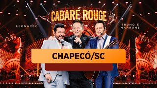 Cabaré Rouge em Chapecó/SC