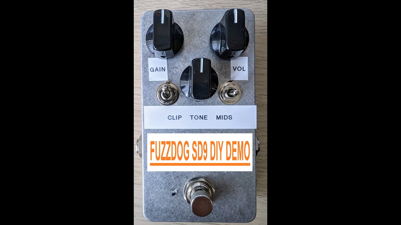 fuzzdog-sd9-diy-demo-youtube