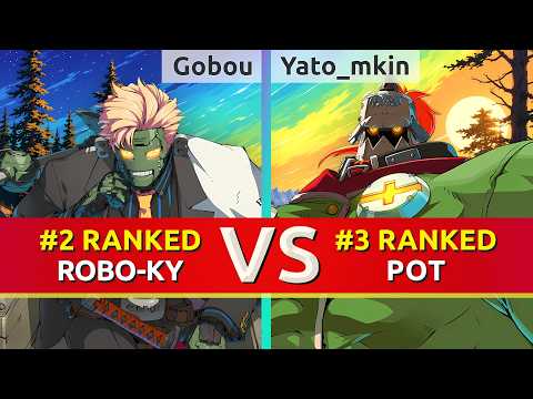 GGST ▰ Gobou (#2 Ranked Robo-Ky) vs Yato_mkin (#3 Ranked Potemkin). High Level Gameplay