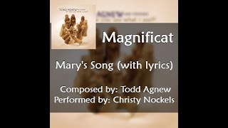 Magnificat ~ Marys Song (with lyrics)