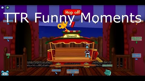 TTR Funny Moments