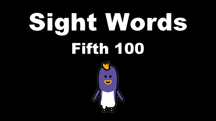 Sight Words: Fifth 100 - Fry Instant Words - The Kids' Picture Show