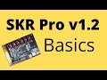 SKR Pro v1.2 - Basics