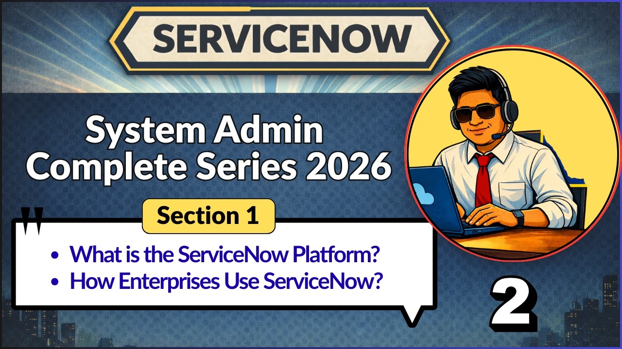 Videotutorial Servicenow ServiceNow Administrator Course 2026 | How To Learn ServiceNow From ...