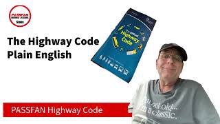 The Highway Code - in plain English