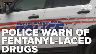Butte Police Dept. warns public about fentanyl-laced cocaine