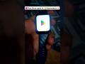 Smartwatch me play Store open |How to open play Store in Smartwatch| #smartwatch #shorts #playstore