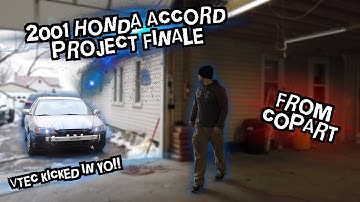 Copart 2001 Honda Accord Project Finale