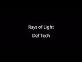 Def Tech-Rays of Light 歌詞