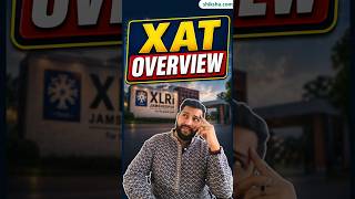 XAT Exam Kya Hota hai? | XAT Exam Details | Pattern, Marking, Colleges &amp; Preparation #xatexam