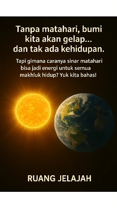 Matahari. #edukasialam #matahari #energi #fotosintesis #sumberkehidupan #sun #nuklir #faktaalam