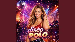 Disco Polo - Jedno Serce