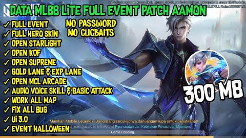 Data ML Lite Full Event 300Mb Terbaru Patch Aamon | Mlbb Lite | Ml Lite | Cara Atasi Lag Di ML