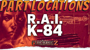 R.A.I.K-84 Part Locations and Assembly Guide Firebase Z Wonder Weapon Guide
