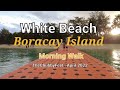 Boracay White Beach Morning Walk l Boracay sunrise