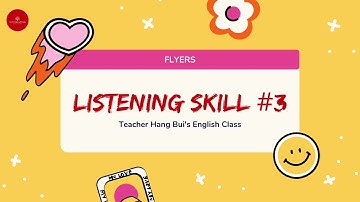 3. Listening Skill | Flyers| Luyện nghe tiếng Anh tiểu học | Learn English with Hang