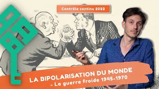 Bipolarisation et émergence du tiers-monde - 1/2 La Guerre froide - Terminale Thème 2 Ch 2 et 3e