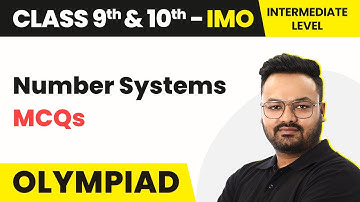 Number Systems - Intermediate level MCQs | Class 9 & 10 Maths Olympiad (IMO/RMO/INMO/PRMO) 2024-25
