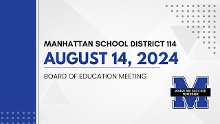 August 14, 2024 BOE Meeting
