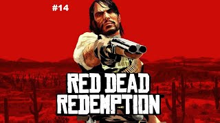Red Dead Redemption #14 - Finally finding Javier Escuella.